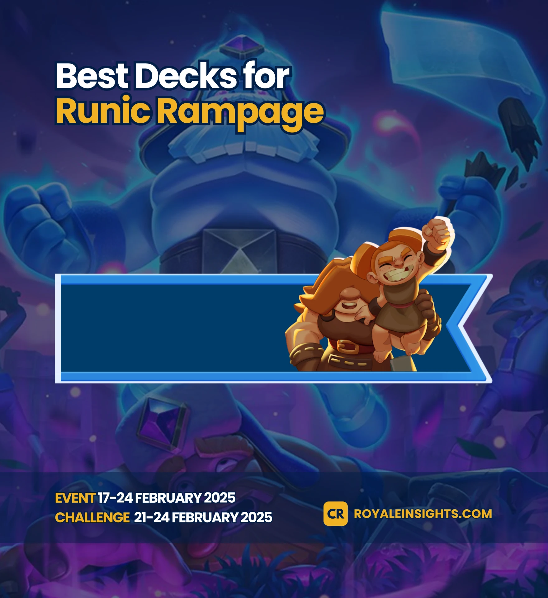 Best Runic Rampage Event Decks in Clash Royale