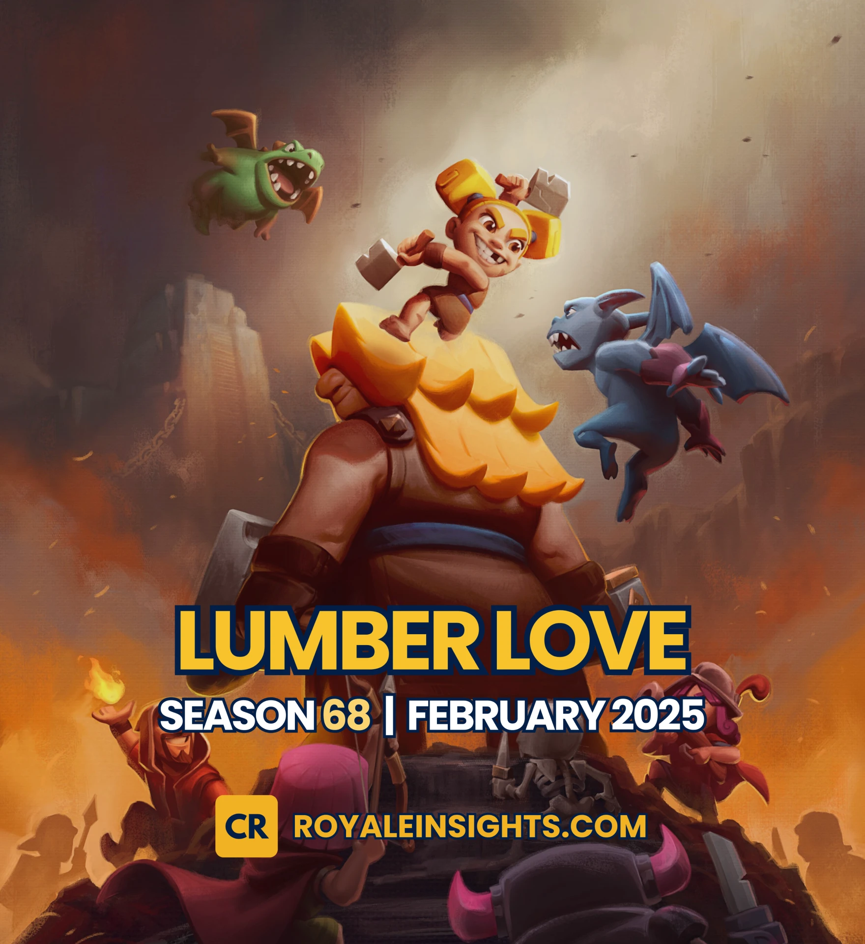 Clash Royale: Lumber Love - Season 68