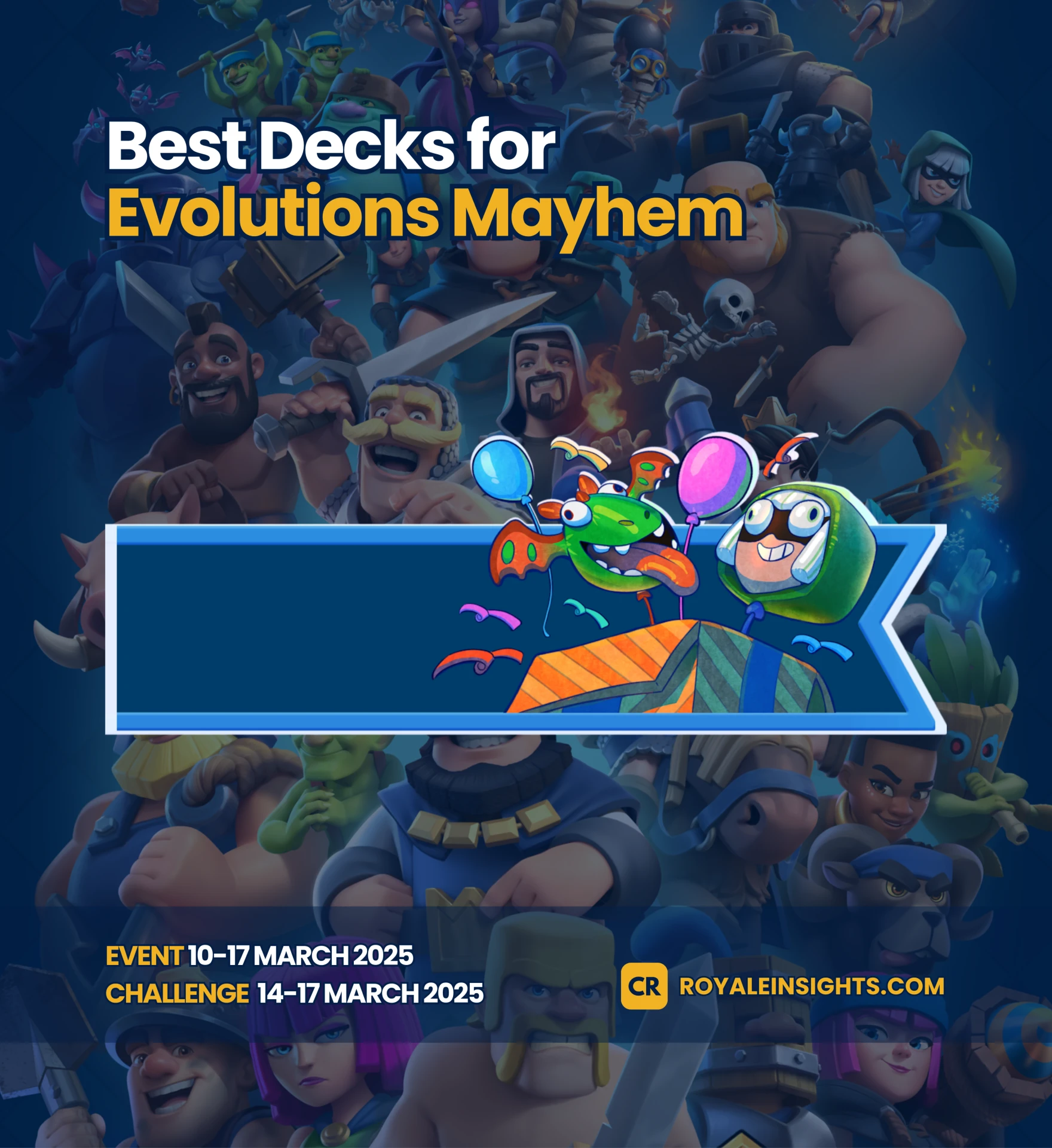 Best Evolution Mayhem Event Decks in Clash Royale